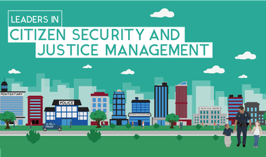 Leaders in Citizen Security and Justice Management ed_20259128